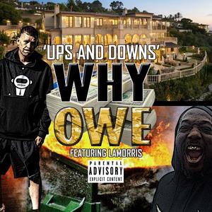 Ups and Downs (feat. Lamorris)