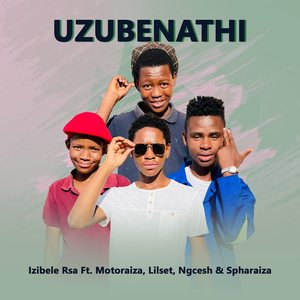 Uzubenathi