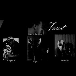 Finest (feat. $age, Rivolean & Lost in the 90's)