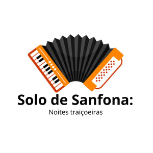 Solo de Sanfona: Noites traiçoeiras