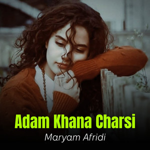 Adam Khana Charsi