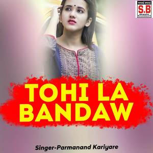 Tohi La Bandaw
