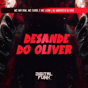 Desande do Oliver
