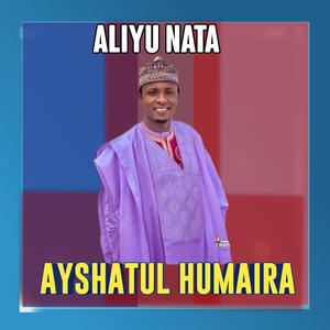 AISHATUL HUMAIRA