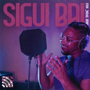 Sigui Bai (feat. David “MyDaé” Hugo)