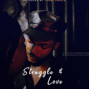 Struggle & Love