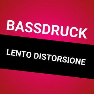 Lento distorsione