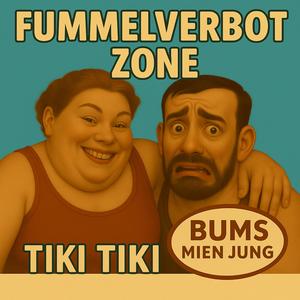 Fummelverbotszone