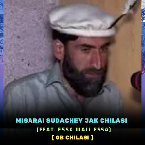 Misarai Sudachey Jak Chilasi