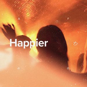Happier (Afro House)