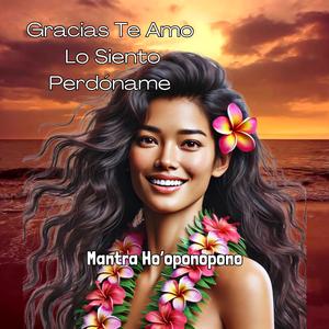 Gracias Te Amo Lo Siento Perdoname