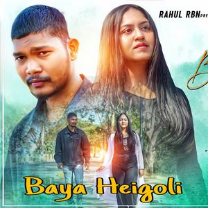 Baya heigoli (feat. Srima Padhy)