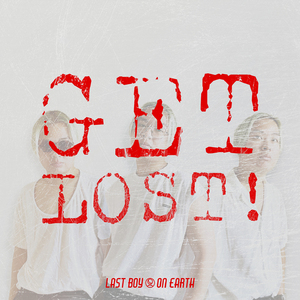 อย่าหาว่าใจร้าย (GET LOST!)