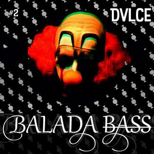 Balada Bass