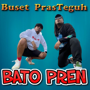 Bato pren duo (Hip Hop Minang)