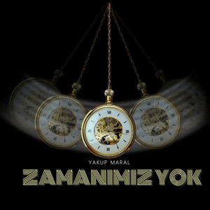 Zamanımız yok