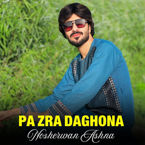 Pa Zra Daghona