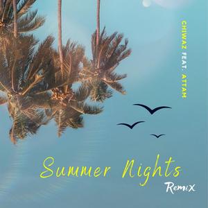 Summer nights (feat. ATTAM) (Remix)