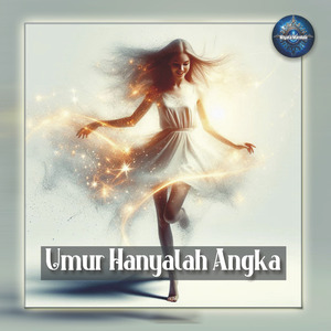 Umur Hanyalah Angka