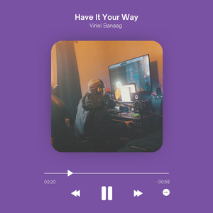 Have It Your Way