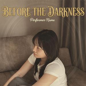 พอก่อนไหม (Before The Darkness)