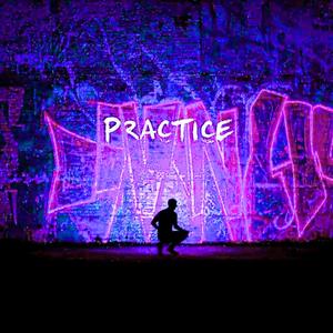 Practice (feat. Guante)