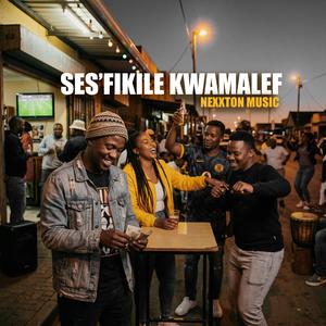 Ses’fikile kwamalef