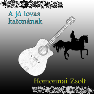 A Jó Lovas Katonának