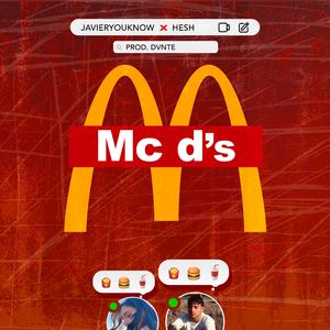Mc d's (feat. Hesh & Dvnte)