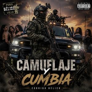 Camuflaje y Cumbia.