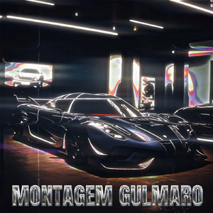 MONTAGEM GULMARO 1.0