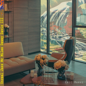 Unreal Jazz Mr Miles Dewey Davis III (original version)