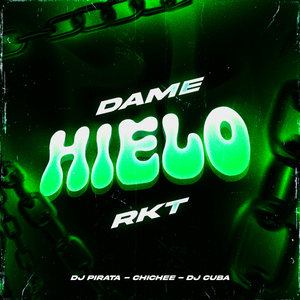 Dame Hielo - Rkt