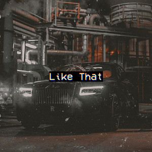 Like That