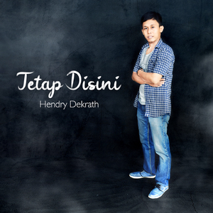 Tetap Disini