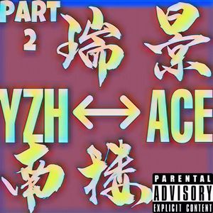 ACE pt2 (prod.by.youngANB)