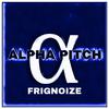 Frignoize - Alpha Pitch