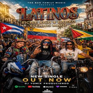 Latinos (feat. Elennis Mato, Richie Rich & Baliko)