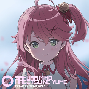 花月ノ夢 (Kanzaki Hiro Extended Remix)