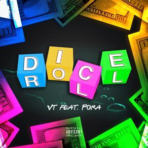 Dice Roll (feat. Pora)