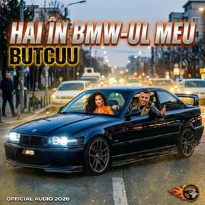 Hai in BMW-ul meu