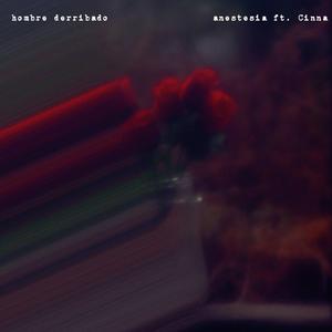 Anestesia (feat. Cinna)