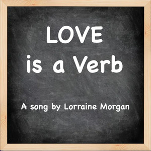Love Is a Verb (Master)