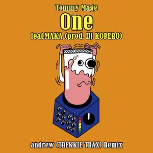 One (feat. MAKA) [andrew remix]
