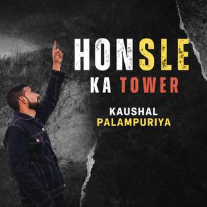 Honsle Ka Tower