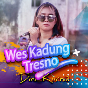 Wes Kadung Tresno