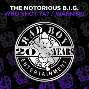 Who Shot Ya? (Instrumental) [2014 Remaster]