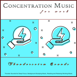 Music For Focus and Concentration
