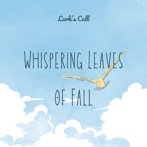 Whispering Leaves of Fall