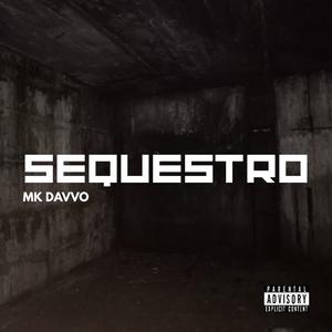 SEQUESTRO